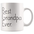 Gift for Grandpa: Unique Grandpa Gift Best Grandpa Ever Mug Fathers Day Gift Christmas Gift Birthday Gift New Grandpa Gift Coffee Mug Tea