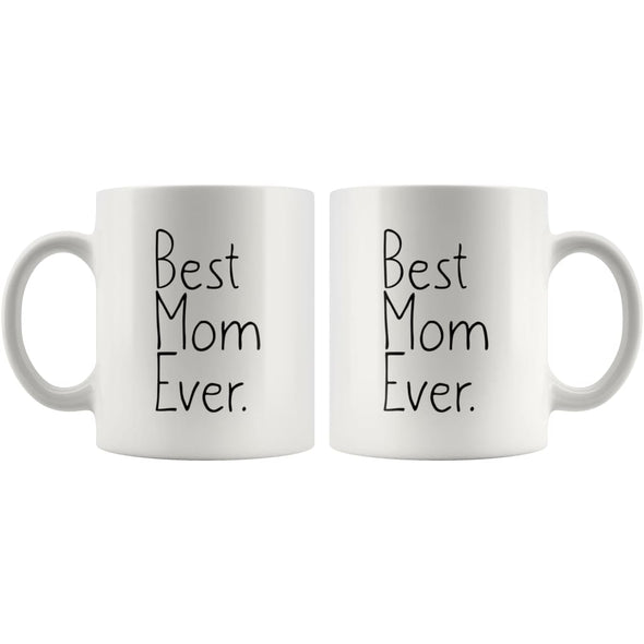 Gift for Mom: Unique Mom Gift Best Mom Ever Mug Mothers Day Gift Birthday Gift Christmas Mom Gift Coffee Mug Tea Cup White $14.99 |