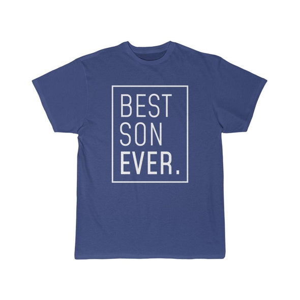 Gift for Son: Best Son Ever T-Shirt | Son Gifts $19.99 | Royal / S T-Shirt