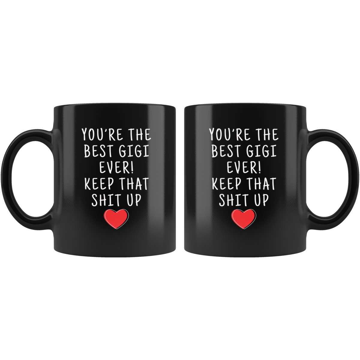 Gigi Gifts Best Gigi Ever Mug Gigi Coffee Mug Gigi Coffee Cup Gigi Gift Coffee Mug Tea Cup Black — photo 4