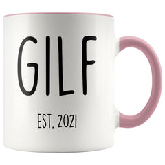 Load image into Gallery viewer, GILF Est 2021 New Grandma Gift Coffee Mug Funny Mother&amp;#39;s Day