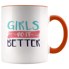 Load image into Gallery viewer, Girls Do It Better Feminist Coffee Mug