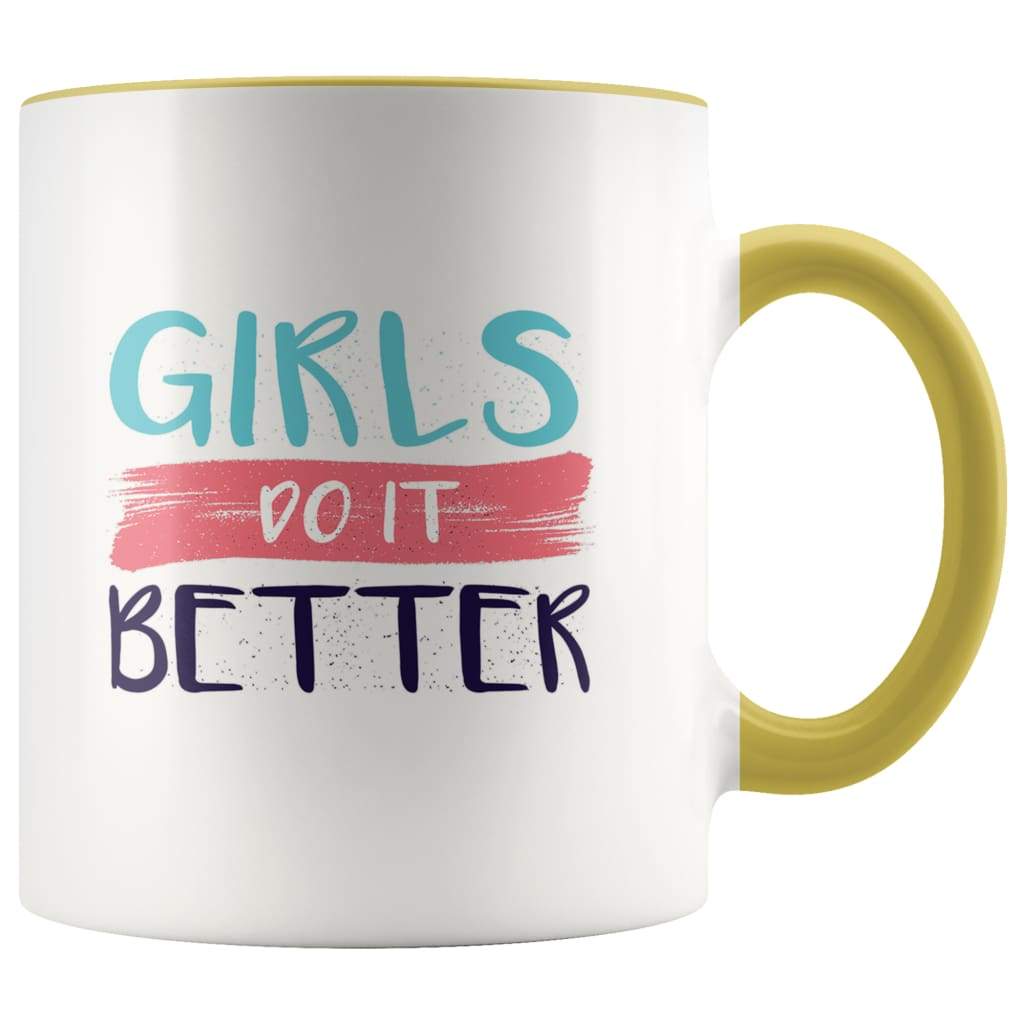 Girls Do It Better Feminist Coffee Mug — photo 7