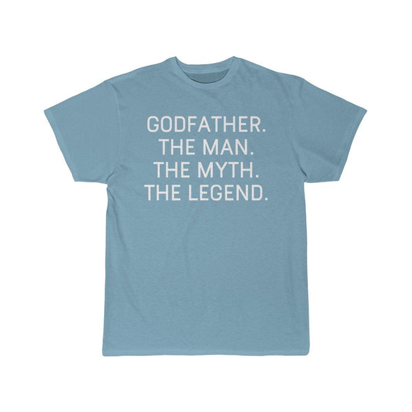 Godfather Gift - The Man. The Myth. The Legend. T-Shirt $14.99 | Sky Blue / S T-Shirt