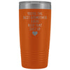 Godmother Gifts: Best Godmother Ever! Insulated Tumbler $29.99 | Orange Tumblers