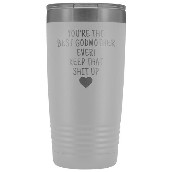 Godmother Gifts: Best Godmother Ever! Insulated Tumbler $29.99 | White Tumblers