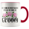 Grammy Gift Ideas for Mother’s Day If Found In Microwave Please Return To Grammy Coffee Mug Tea Cup 11 ounce $14.99 | Red Drinkware