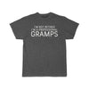 Im Not Retired Im A Professional Gramps T-Shirt $16.99 | Charcoal Heather / L T-Shirt