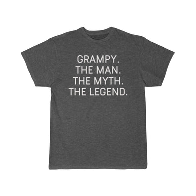 Grampy Gift - The Man. The Myth. The Legend. T-Shirt $16.99 | Charcoal Heather / L T-Shirt