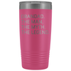 Grandad Gifts Grandad The Man The Myth The Legend Stainless Steel Vacuum Travel Mug Insulated Tumbler 20oz $31.99 | Pink Tumblers