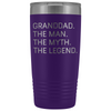 Granddad Gifts Granddad The Man The Myth The Legend Stainless Steel Vacuum Travel Mug Insulated Tumbler 20oz $31.99 | Purple Tumblers