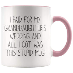 Load image into Gallery viewer, Grandfather Of The Bride Gifts, I Paid For My Granddaughter&amp;#39;s Wedding Coffee Mug