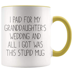 Load image into Gallery viewer, Grandfather Of The Bride Gifts, I Paid For My Granddaughter&amp;#39;s Wedding Coffee Mug