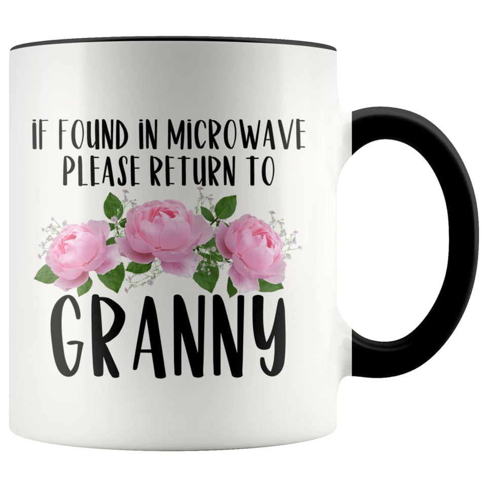 Granny Gift Ideas for Mother's Day If Found In Microwave Please Return To Granny Coffee Mug Tea Cup 11 ounce