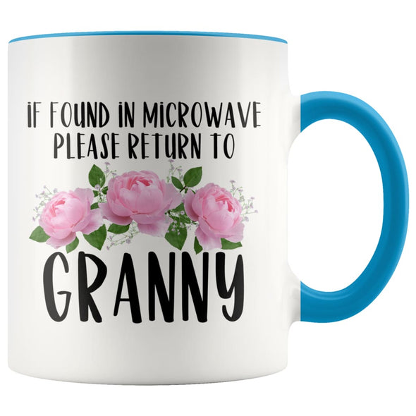 Granny Gift Ideas for Mother’s Day If Found In Microwave Please Return To Granny Coffee Mug Tea Cup 11 ounce $14.99 | Blue Drinkware