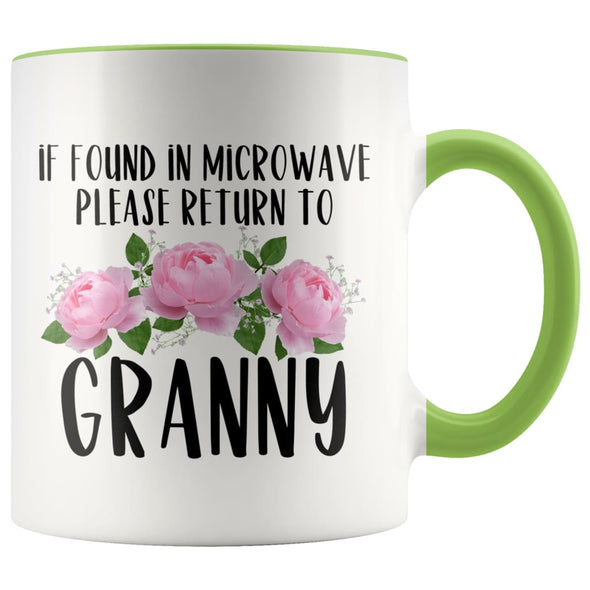 Granny Gift Ideas for Mother’s Day If Found In Microwave Please Return To Granny Coffee Mug Tea Cup 11 ounce $14.99 | Green Drinkware