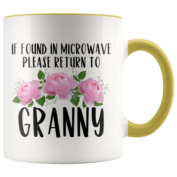 Granny Gift Ideas for Mother’s Day If Found In Microwave Please Return To Granny Coffee Mug Tea Cup 11 ounce $14.99 | Yellow Drinkware