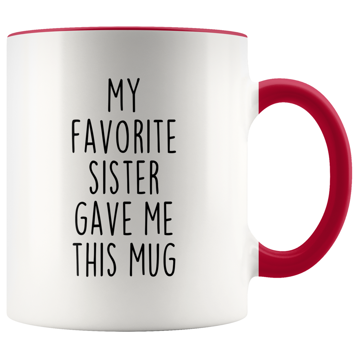 Brother Gift from Sister Brother Coffee Cup Gift for Brother Tea Mug My Favorite Sister Gave Me This Mug — photo 4