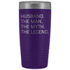 Husband Gifts Husband The Man The Myth The Legend Stainless Steel Vacuum Travel Mug Insulated Tumbler 20oz $31.99 | Purple Tumblers