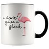 I Don’t Give A Flock Funny Flamingo Coffee Mug Tea Cup 11 ounce $14.99 | Black Drinkware