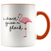 I Don’t Give A Flock Funny Flamingo Coffee Mug Tea Cup 11 ounce $14.99 | Orange Drinkware
