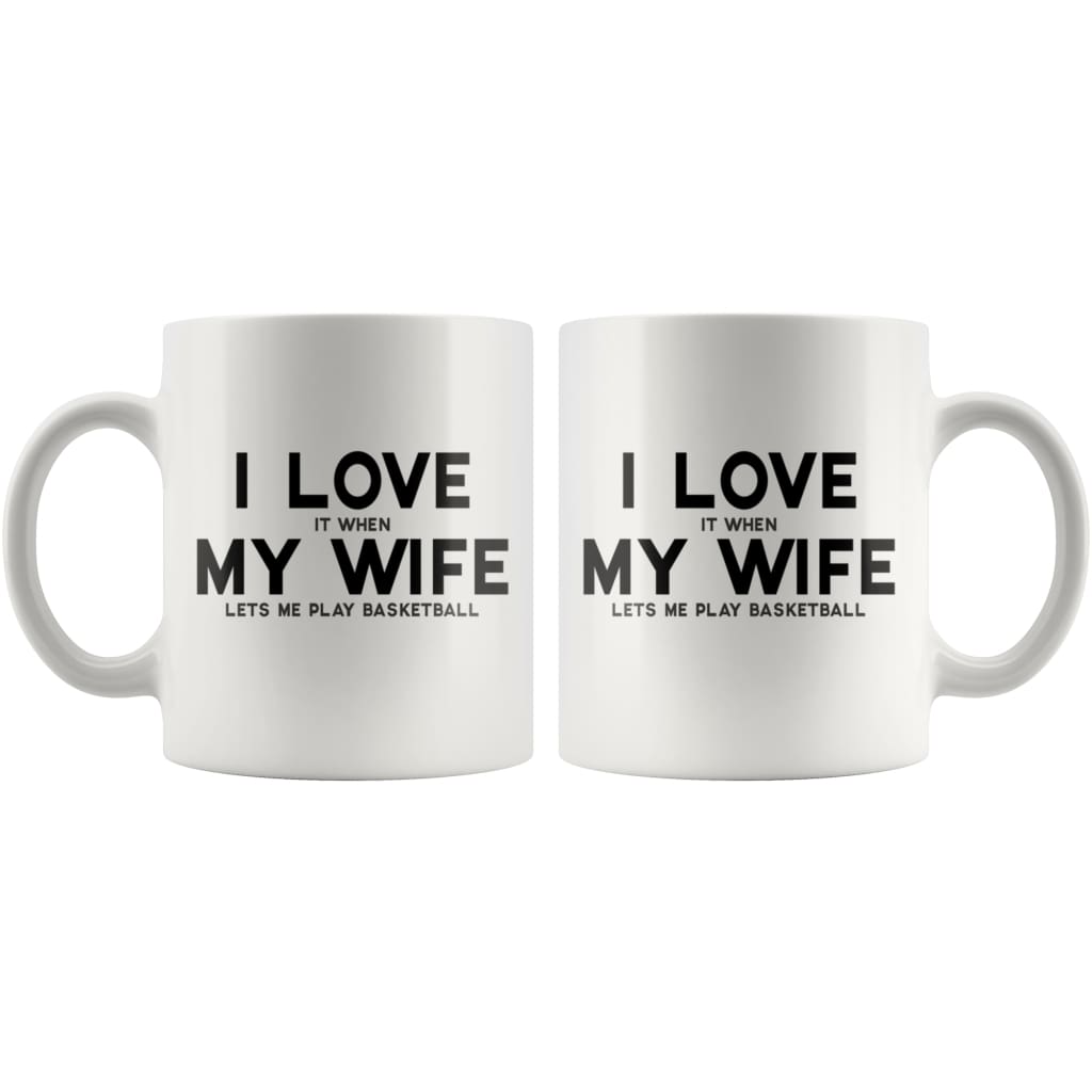 I Love It When My Wife Lets Me Play Basketball Coffee Mug | Basketball Husband Gift - BackyardPeaks
