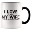 I Love It When My Wife Lets Me Play Video Games | Husband Gift Accent Color Coffee Mug - BackyardPeaks