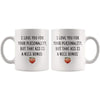 I Love You For Your Personality But That Ass Is A Nice Bonus Funny Coffee Mug $14.99 | Drinkware