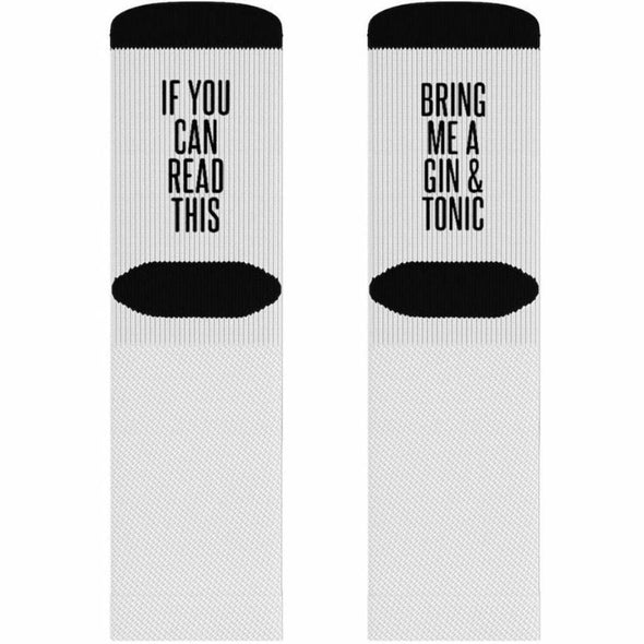 If You Can Read This Bring Me A Gin & Tonic Funny Socks for Men and Women $13.99 | S All Over Prints