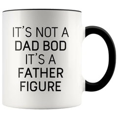 Load image into Gallery viewer, It&amp;#39;s Not A Dad Bod It&amp;#39;s A Father Figure Funny Fathers Day Gift Dad Coffee Mug Tea Cup 11oz