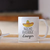 Lawyer Appreciation Gift Idea: Nacho Average Lawyer Coffee Mug | Funny Best Gift for Lawyer $18.99 | Drinkware