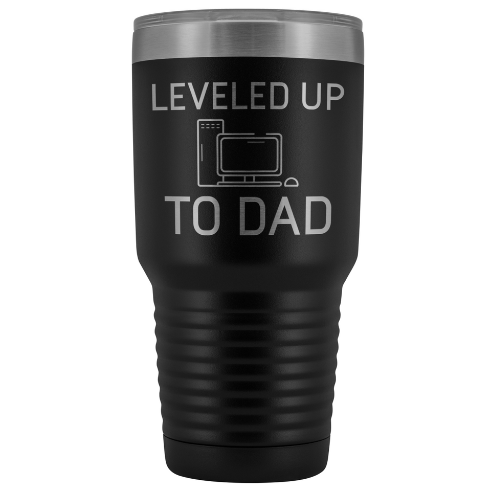 Leveled Up To Dad New Dad Insulated Vacuum 30oz Tumbler Travel Mug