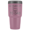 Leveled Up To Dad New Dad Insulated Vacuum 30oz Tumbler Travel Mug $39.99 | Light Purple Tumblers