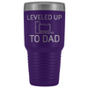 Leveled Up To Dad New Dad Insulated Vacuum 30oz Tumbler Travel Mug $39.99 | Purple Tumblers
