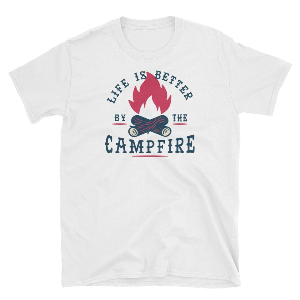 Life Is Better By The Campfire - White Unisex Shirt