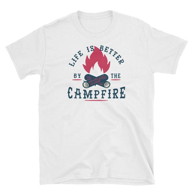 Life Is Better By The Campfire - White Unisex Shirt - BackyardPeaks