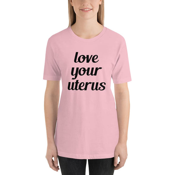 Love Your Uterus T-Shirt V2 - Midwife Shirt - BackyardPeaks