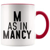 M as in Mancy Coffee Mug - Sterling Archer Mug - BackyardPeaks