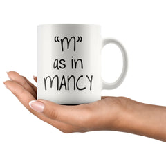 Load image into Gallery viewer, &amp;#39;M&amp;#39; as in Mancy