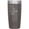 Mentor Gifts Best Effin’ Mentor Ever Funny Coworker Birthday Christmas Thank You Gift for Mentor Insulated Tumbler 20oz $24.99 | Pewter 