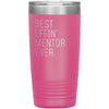Mentor Gifts Best Effin’ Mentor Ever Funny Coworker Birthday Christmas Thank You Gift for Mentor Insulated Tumbler 20oz $24.99 | Pink 