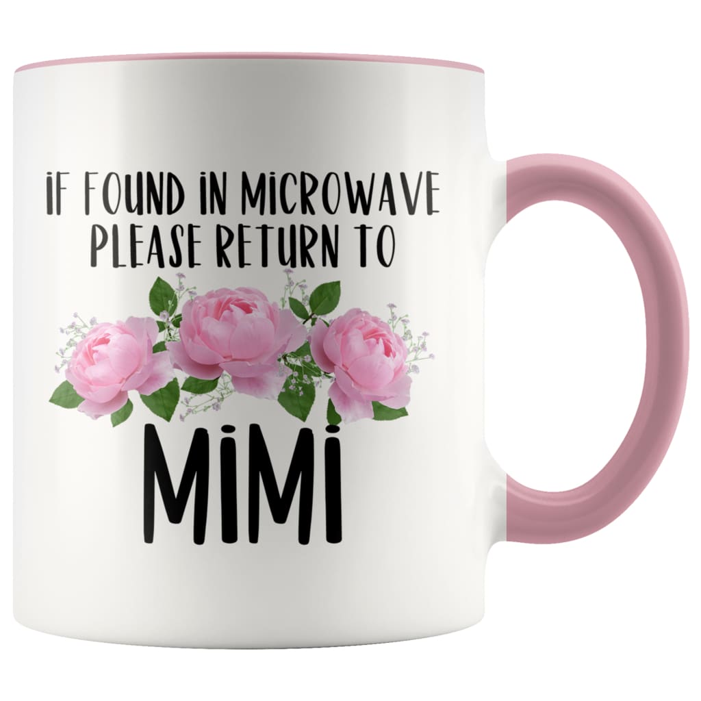 Mimi Gift Ideas for Mother's Day If Found In Microwave Please Return To Mimi Coffee Mug Tea Cup 11 ounce — photo 5