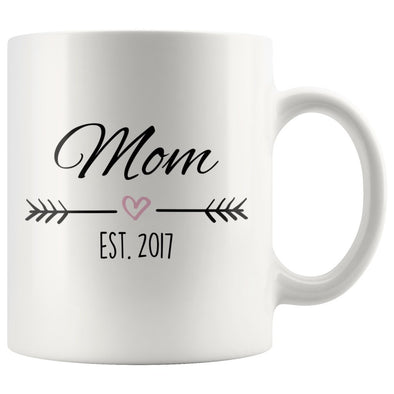 Mom Est. 2017 Mug | Gift for 2017 Mom $14.99 | 11 oz Drinkware
