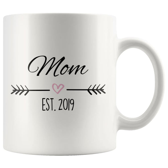 Mom Est. 2019 Coffee Mug | New Mom Gift $14.99 | 11oz Mug Drinkware