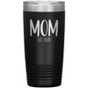 Mom Est 2020 New Mom Gift Custom or Personalized Year Insulated Travel Mug Vacuum Tumbler 20oz $29.99 | Black Tumblers