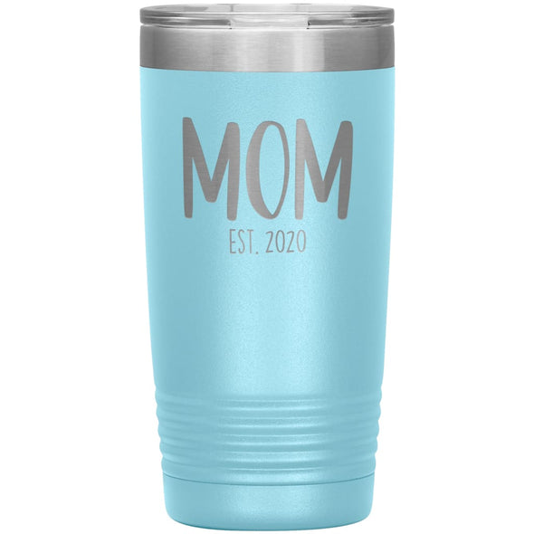 Mom Est 2020 New Mom Gift Custom or Personalized Year Insulated Travel Mug Vacuum Tumbler 20oz $29.99 | Light Blue Tumblers