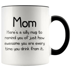 Load image into Gallery viewer, Mom Gifts Mom To Remind You Best Mothers Day Gifts for Mom Gift from Daughter or Son Fun Novelty Coffee Mug