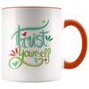 Motivational Graduation Gift - Trust Yourself Coffee Mug - BackyardPeaks