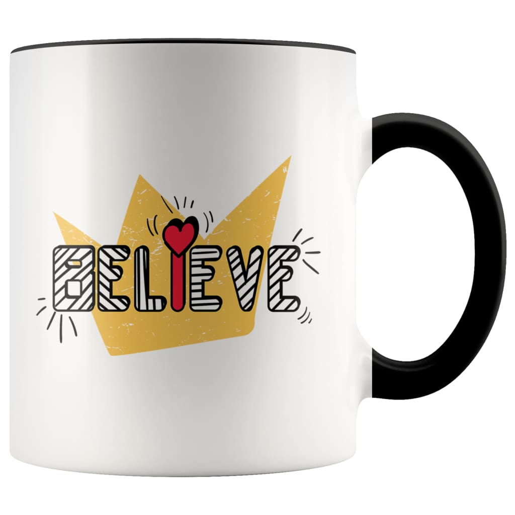 Mugs With Sayings - BELIEVE Coffee Mug — photo 1