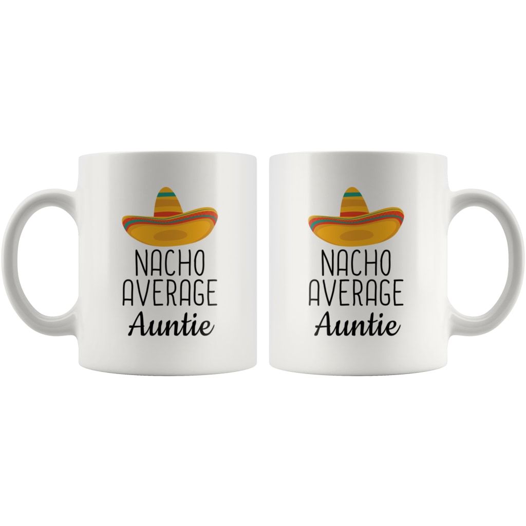 Nacho Average Auntie Coffee Mug — photo 4